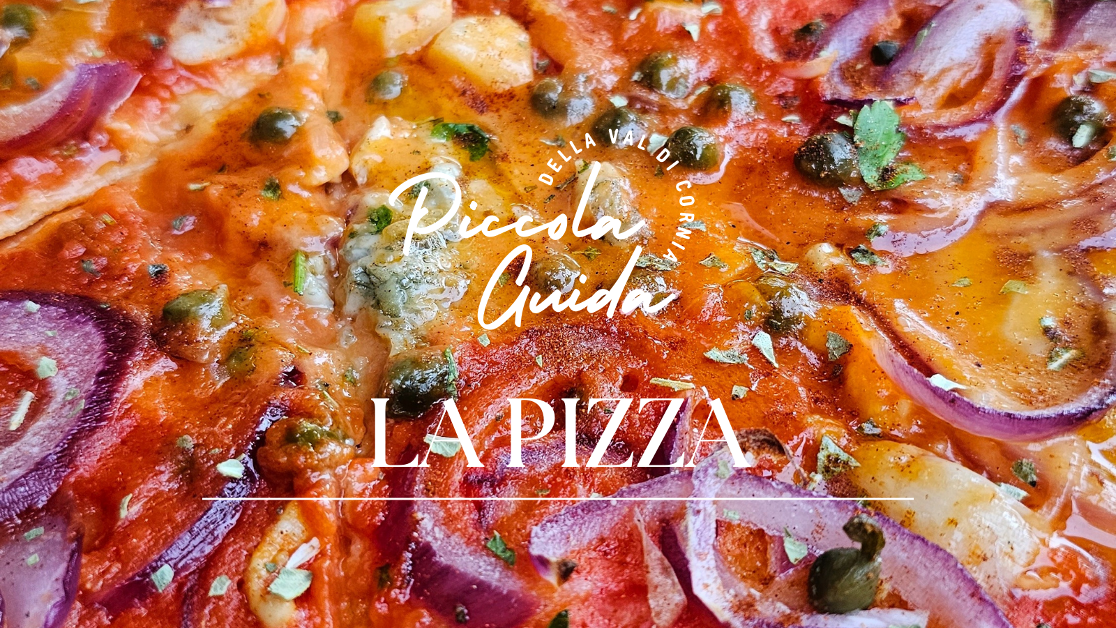 Al momento stai visualizzando Piccola Guida della Val di Cornia: scopriamo le 8 migliori pizzerie!